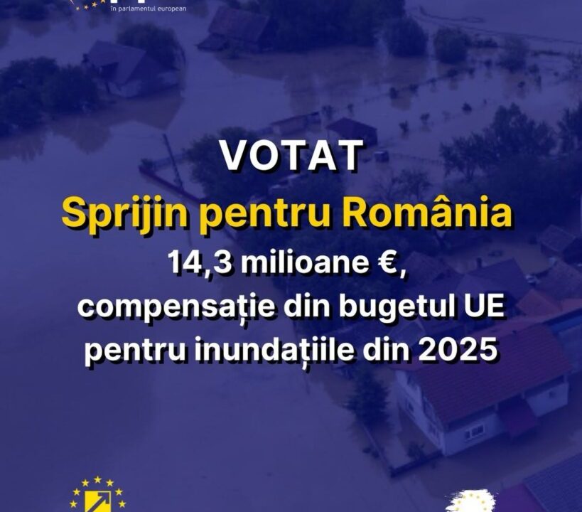 Parlamentul European aprobă 14,3 milioane de euro pentru România din Fondul de Solidaritate al UE